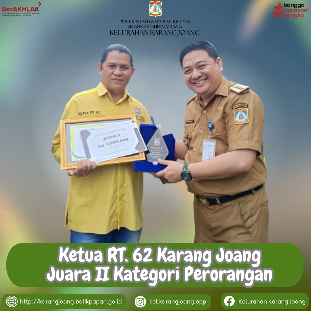 Ketua RT. 62 Karang Joang (Bapak Saripudin) meraih Juara 2 lomba BBGRM kategori perorangan tingkat Kecamatan Balikpapan Utara